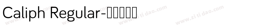 Caliph Regular字体转换